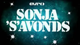 AVRO Sonja 's avonds (zaterdag) begintune