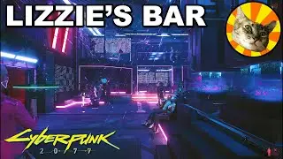 Lizzie's Bar | Cyberpunk 2077 - The Game Tourist