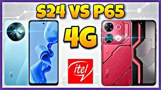 Itel S24 4G vs Itel P65 4G | Specification | Comparison | Features | Price