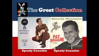 Speedy González - Speedy Gonzales  [ Manolo Muñoz - Pat Boone ]