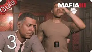 Mafia 3 parte 3 Español