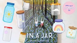 Story Time: In a Jar - Read Along