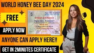 Free World Honey Bee Day 2024 Certificate | World Honey Bee Day 2024 | Free Certificate Online