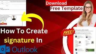 How To Create Signature In Outlook | How to setup an email signature in Outlook