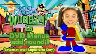 Wow Wow Wubbzy DVD Menus add round 1 (International Superhero Day)