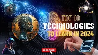 Top 10 Technologies with skills to Learn and Master in 2024! 😤 🎓