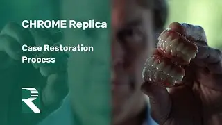 CHROME Replica - Case Restoration Process