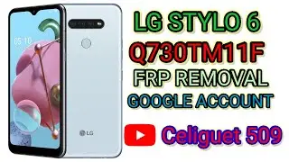 Lg Stylo 6 (Q730TM)  FRP Bypass Google Account Verification | Android 9