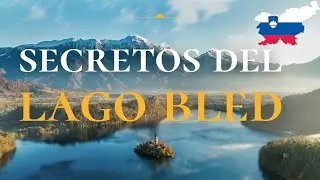 SECRETOS del lago BLED en Eslovenia