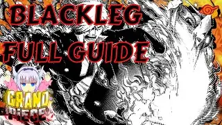 THE ULTIMATE BLACK LEG FIGHTING STYLE GUIDE | Grand Piece Online
