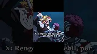 Rengoku no era débil 😿 #demonslayer #rengoku #anime