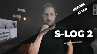 How I COLOR GRADE S-LOG 2 Footage | My Sony S-LOG 2 WORKFLOW