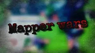 Mapper wars #1