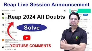 REAP 2024 Live Session Announcement | Youtube General Comments | AS sir