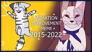 Animation Improvement ☆ 2015-2022