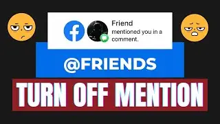 How To Stop People From Mentioning You On Facebook