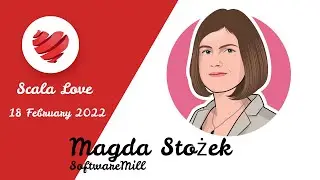 ScalaLove intro video by Magda Stożek.