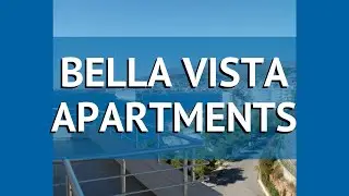 BELLA VISTA APARTMENTS 3* Албания Саранда обзор – отель БЕЛЛА ВИСТА АПАРТМЕНТС 3 Саранда видео обзор
