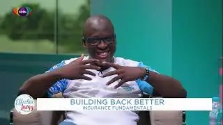 Episode 15: Insurance Fundamentals with  Michael Larbi | Effective Living Series