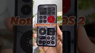 Nothing OS 2 First Look 😁 Nothing Phone 2