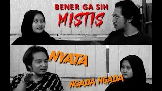 Hal Mistis yang Harus Kamu Tau ! Ternyata ini Alasan Kalian Ga Boleh Sompral - GTS #eps09