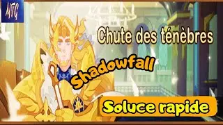 CHUTE DES TÉNÈBRES / SHADOWFALL / SOLUCE RAPIDE AFK-ARENA 👉 voyage of wonders