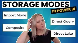 Choosing a Storage Mode in Power BI