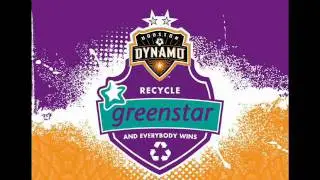 Kick Start Your Recycling with Greenstar and the Houston Dynamo!