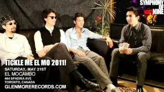 A Message from Symphony of Nine about TICKLE ME EL MO 2011