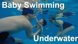 How to swim underwater with a baby | Dublin Dad