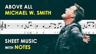 Above All | Sheet Music with Notes for Recorder, Flute, Violin Tutorial | Michael W. Smith