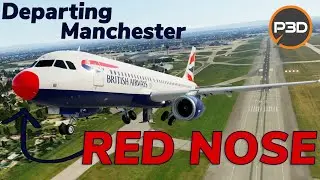 Red Nose British Airways FSL A320 | Out from Manchester | Prepar3Dv5