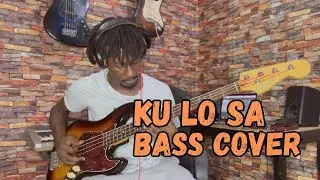 Oxlade - KU LO SA (Bass Cover)