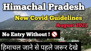 Himachal Pradesh New Covid Guidelines | RTPCR Report | travel guidelines for himachal