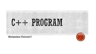 C++ Program | C++ Programming language | Malayalam tutorial | introduction