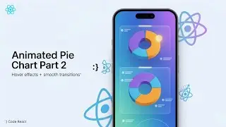 React Native Custom Animated Pie Chart (Part 2) | Interactive Hover Effects + Reanimated Animations
