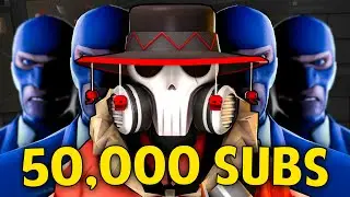 [TF2] WAMO 50k Subscribers Announcement