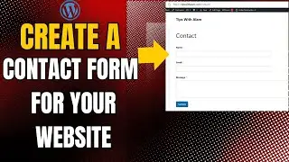 Create a Contact Form in WordPress Easily | Step-by-Step Tutorial