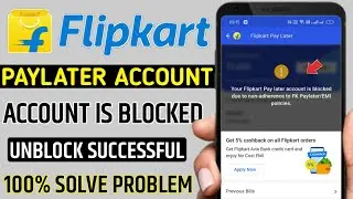 Your Flipkart pay later account is blocked due to non adherence to fk payment later emi policies