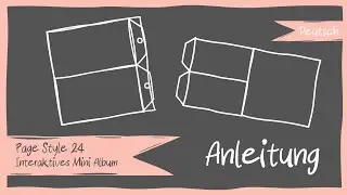 Deutsch: Mini Album Tutorial - Page Style 24 (6x6