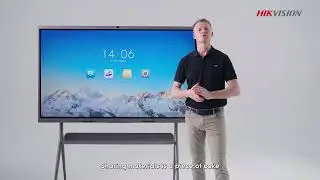 Simplify Your Meetings and Classes with Central Management of Hikvision's Interactive Flat Panel