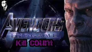 Avengers Endgame (2019) Kill Count