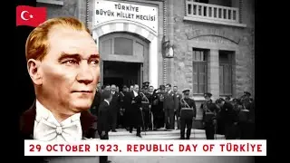 99th Anniversary of Republic Day of Türkiye 🇹🇷