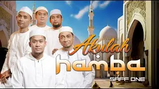 Saff One - Akulah Hamba (Official Music Video)
