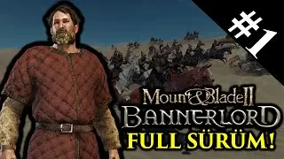 YENİ SERİ! - BANNERLORD FULL SÜRÜM - Bölüm 1