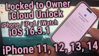 How To Fix iPhone Locked to Owner Unlock iPhone 11, 12, 13, 14 Without Apple ID & Passcode