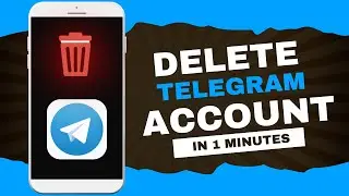 How to Delete Telegram Account (Permanently 2024 New Update)