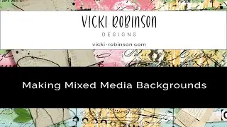 Mixed Media Backgrounds