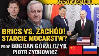 Nowy globalny ład! Chiny i Rosja montują blok przeciw Zachodowi?— prof. Bogdan Góralczyk i Zychowicz