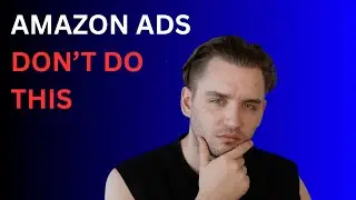 The Amazon PPC Mistake That Destroys Profits